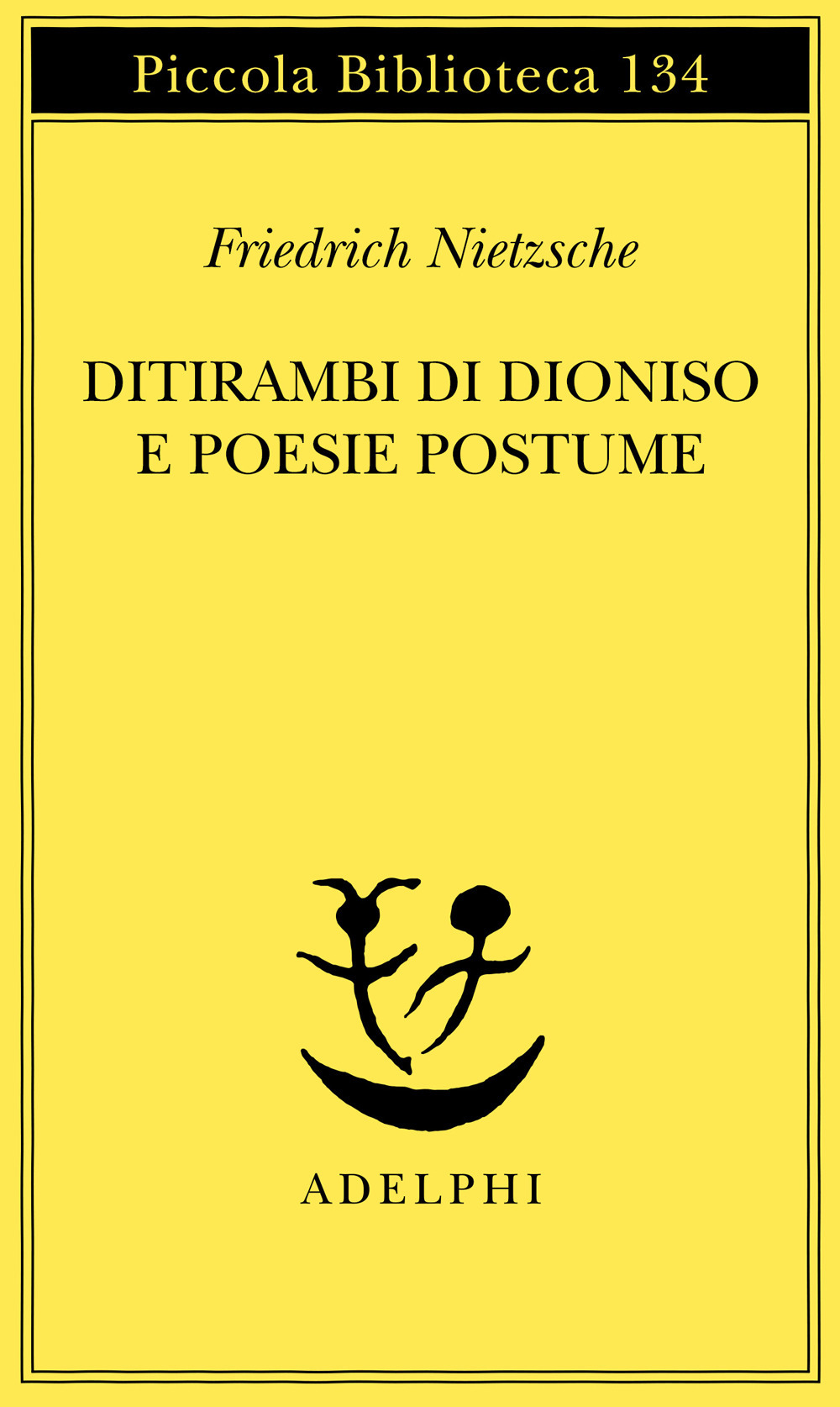 Ditirambi di Dioniso e Poesie postume