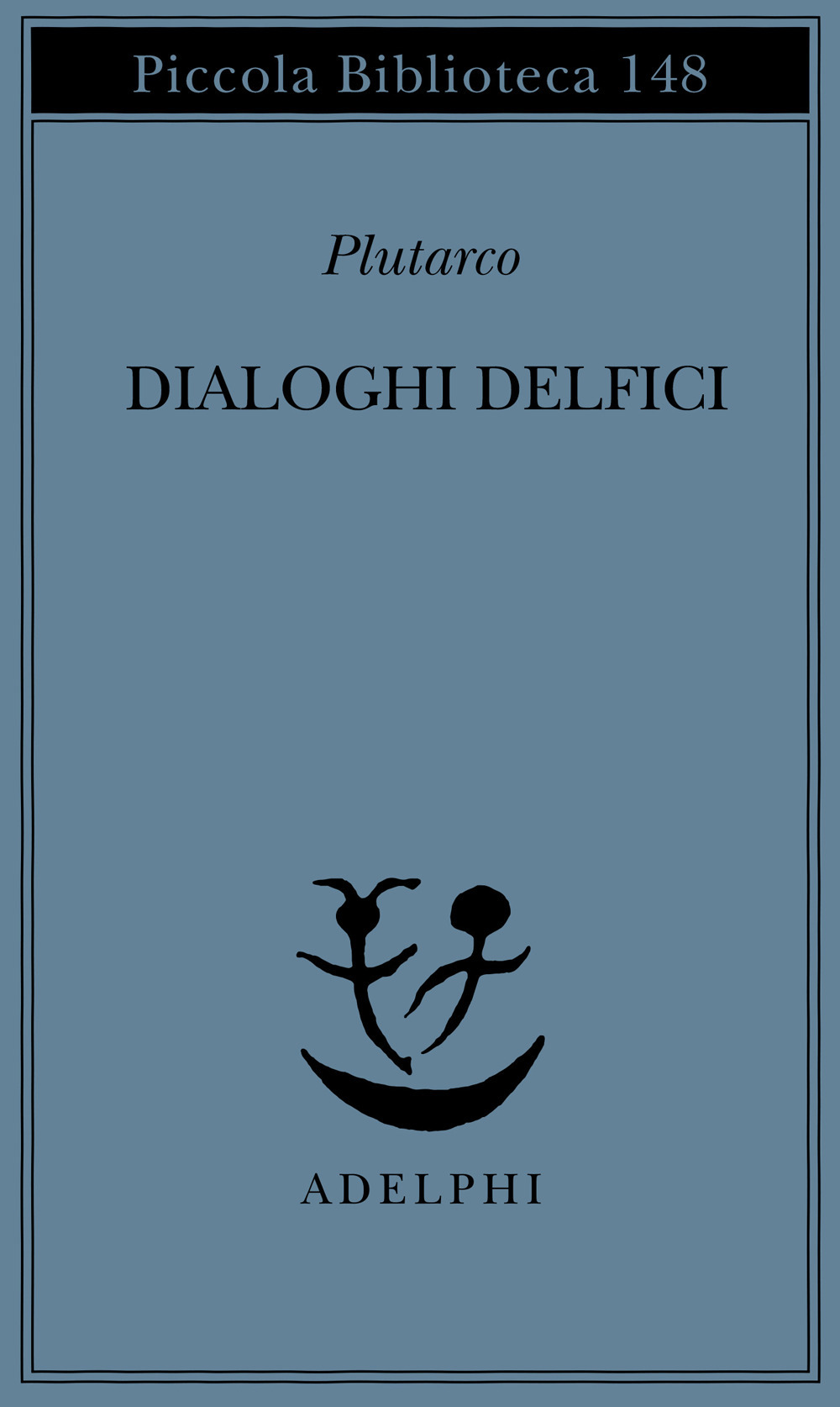 Dialoghi delfici. Il tramonto degli oracoli-L'E di Delfi-Gli oracoli della Pizia