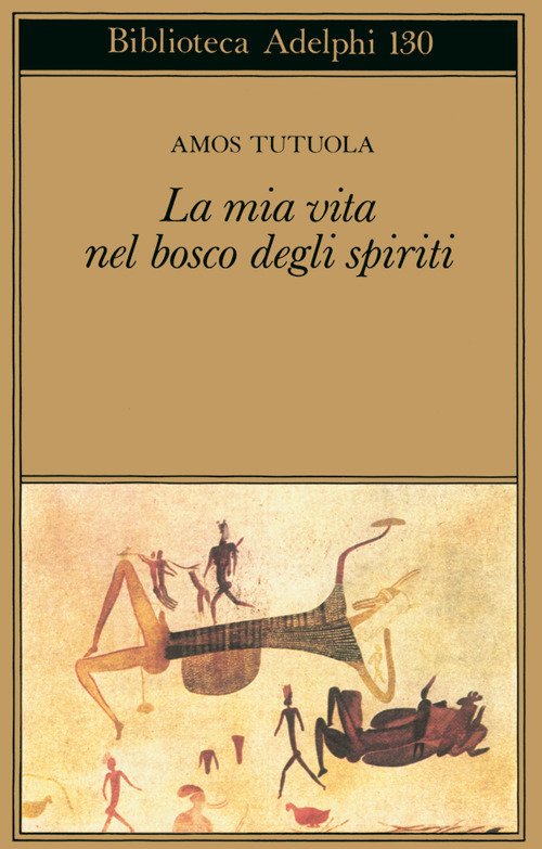 La mia vita nel bosco degli spiriti-Il bevitore di vino di palma