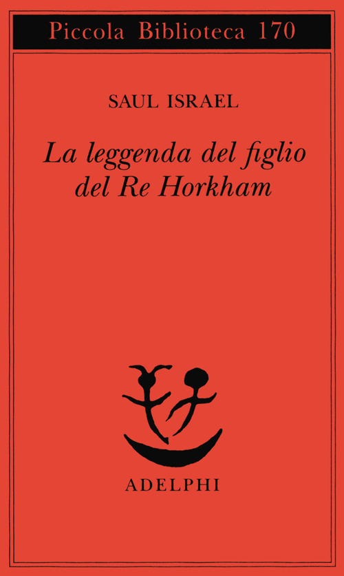 La leggenda del figlio del re Horkham