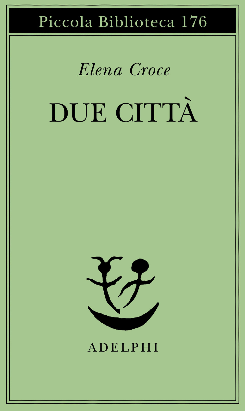 Due città