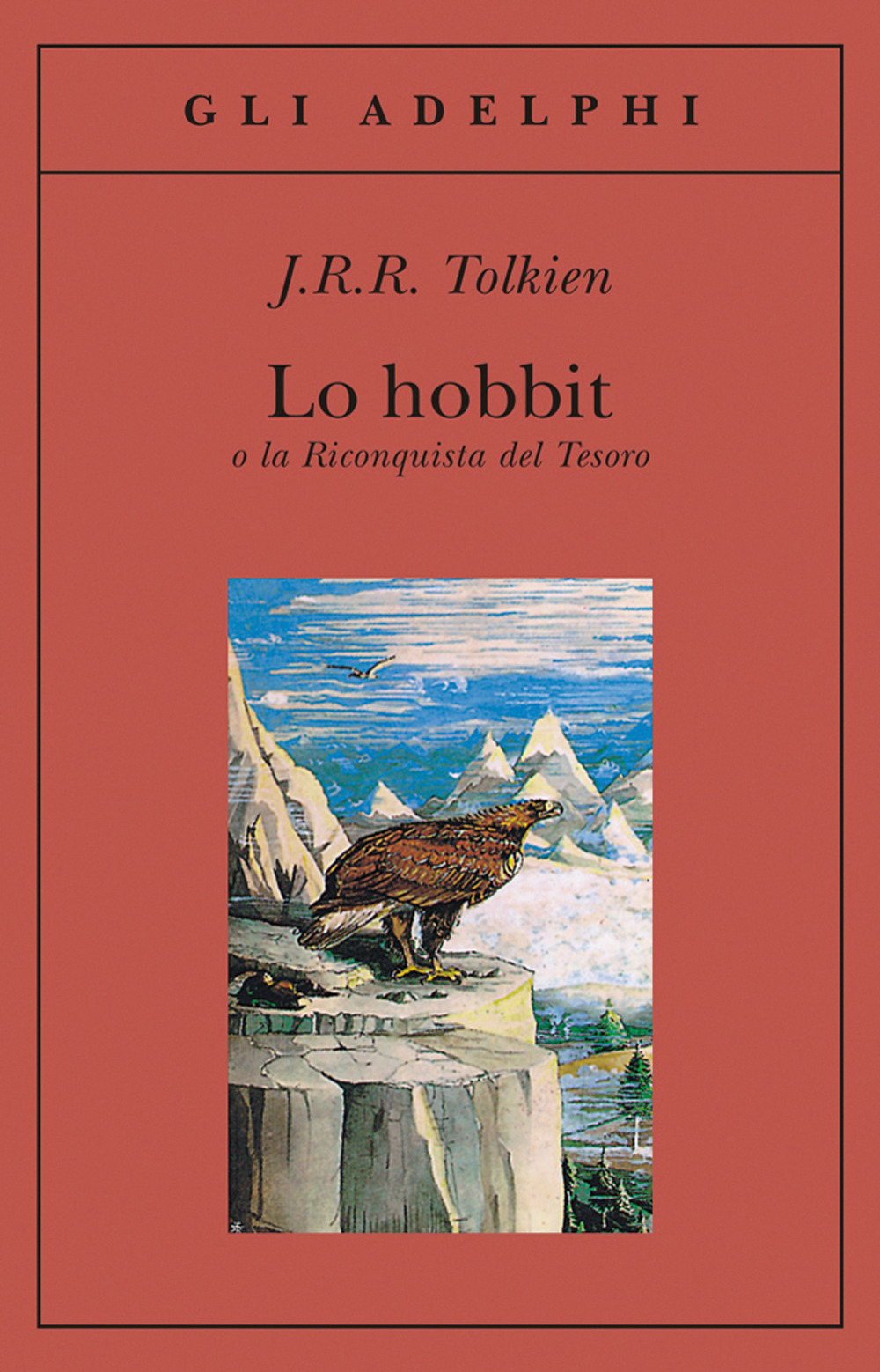 Lo Hobbit o La riconquista del tesoro