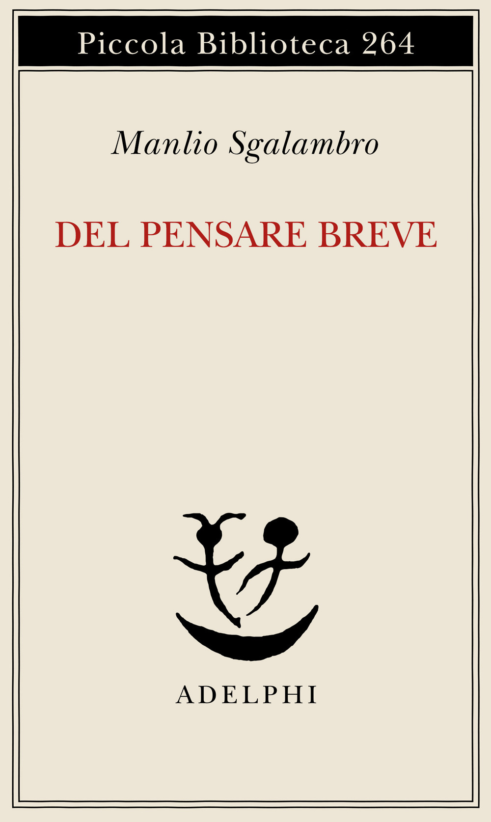 Del pensare breve