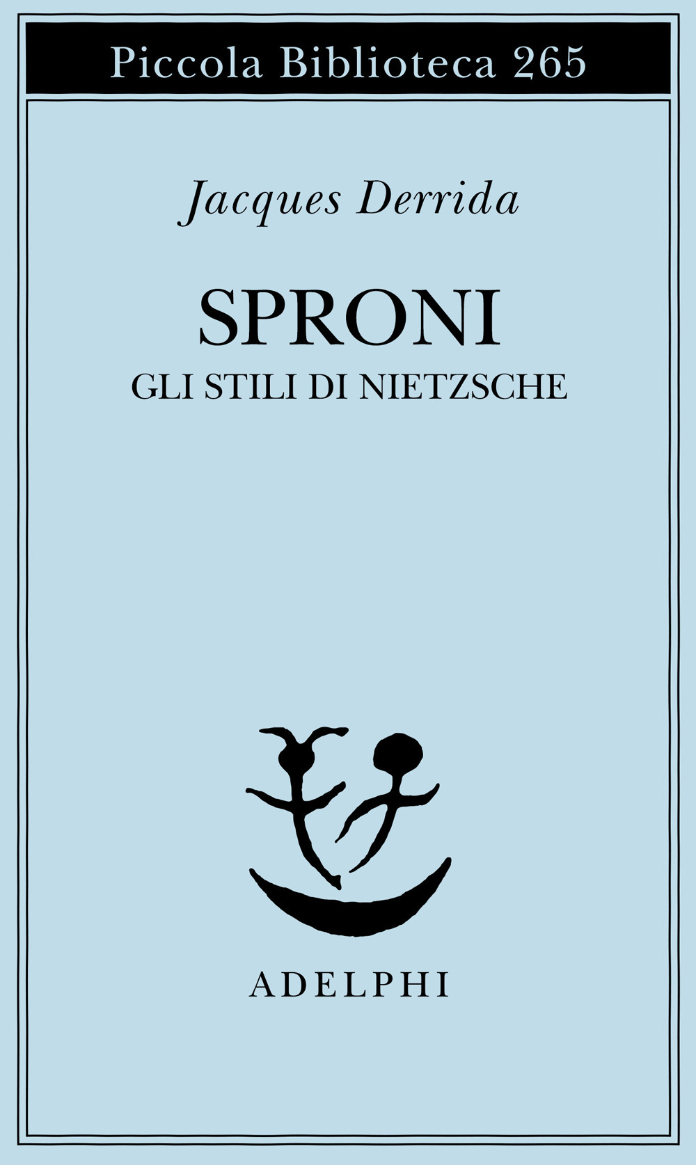 Sproni. Gli stili di Nietzsche