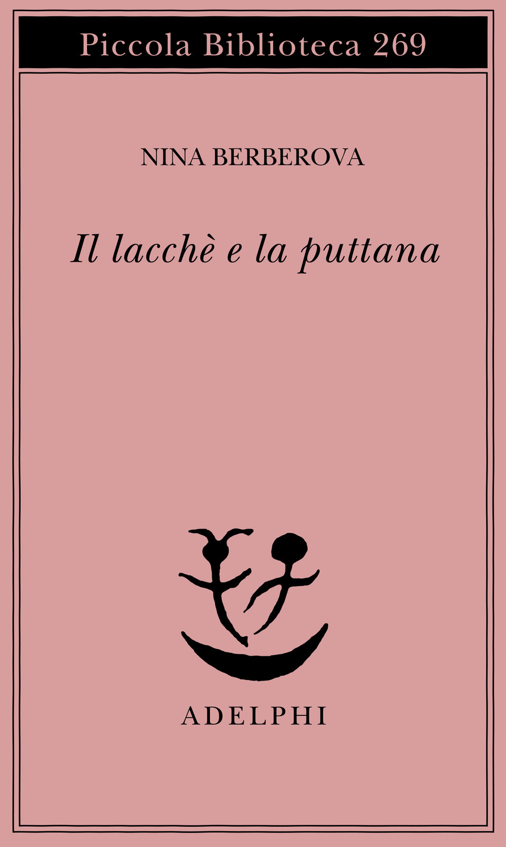 Il lacché e la puttana