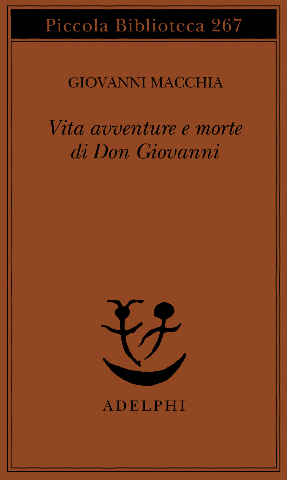 Vita avventure e morte di Don Giovanni