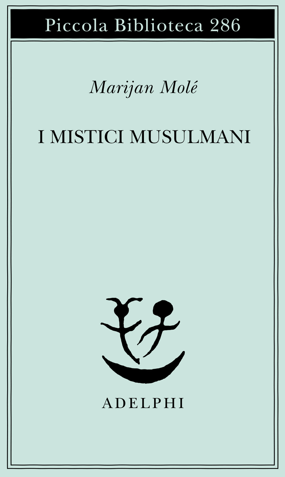 I mistici musulmani