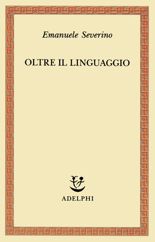 Oltre il linguaggio