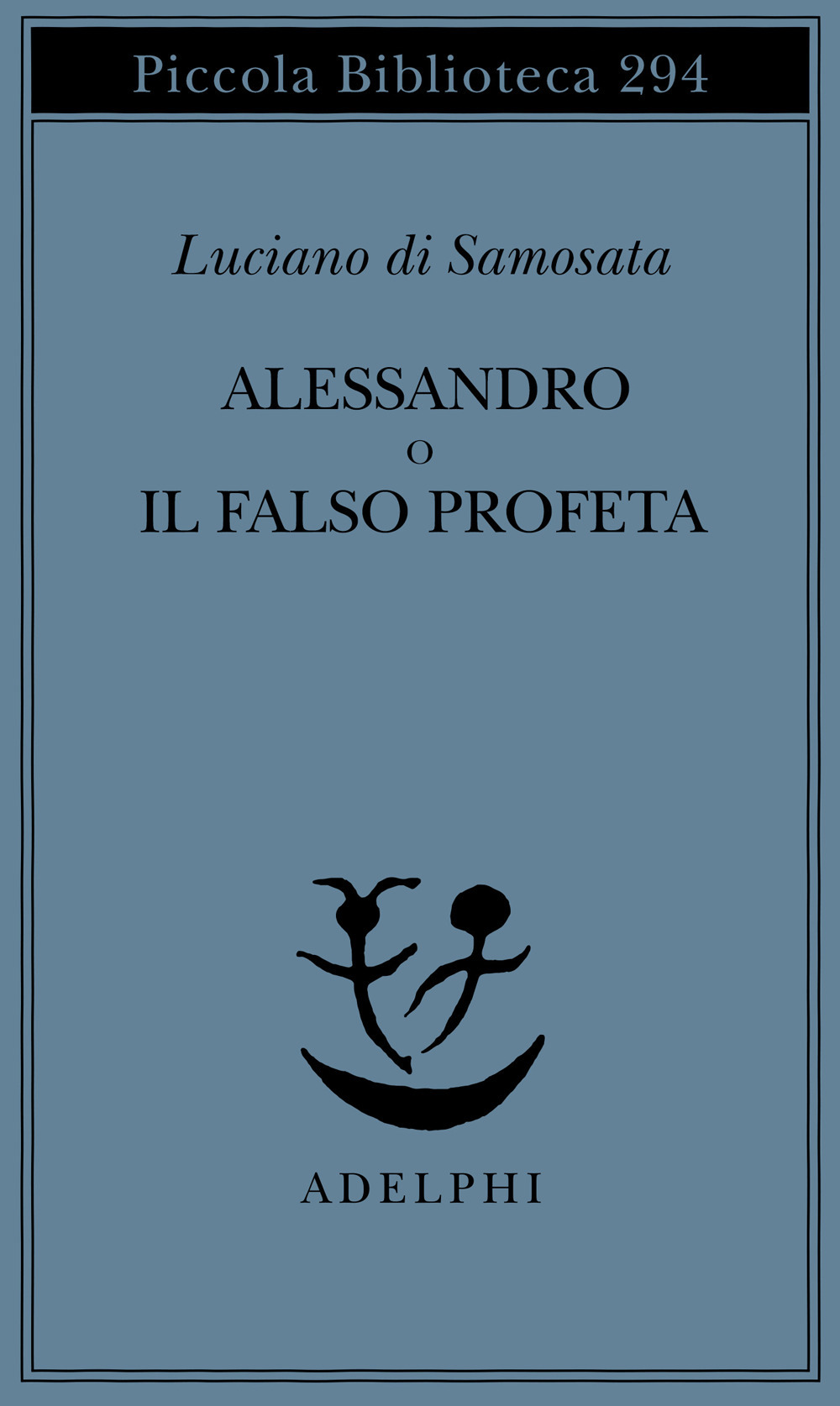 Alessandro o il falso profeta