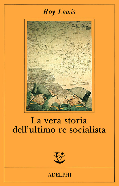 La vera storia dell'ultimo re socialista