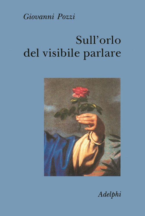 Sull'orlo del visibile parlare