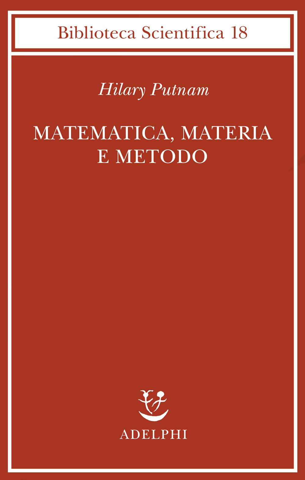 Matematica, materia e metodo