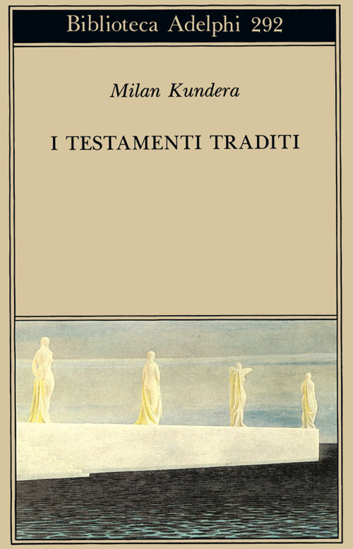 I testamenti traditi