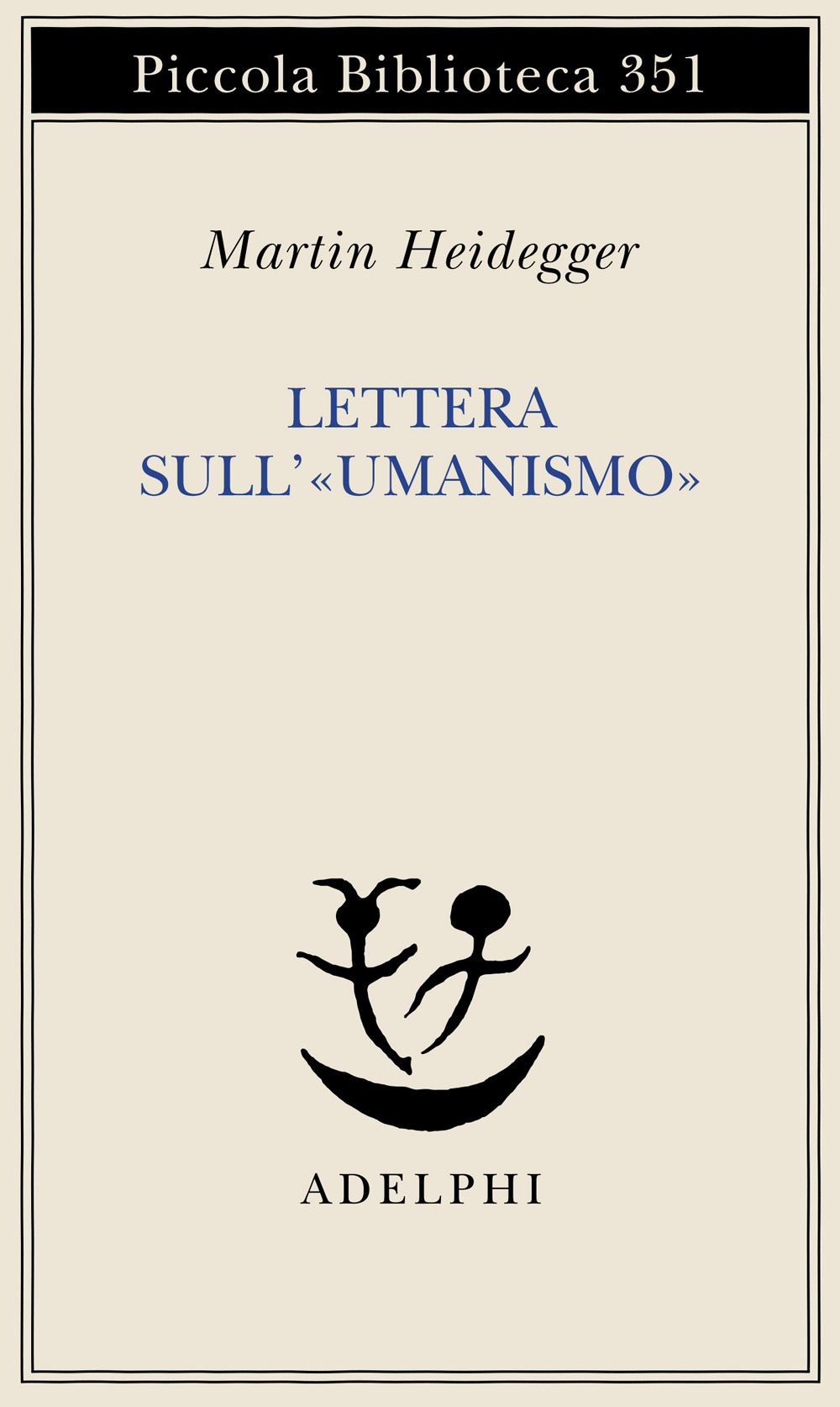 Lettera sull'«Umanismo»