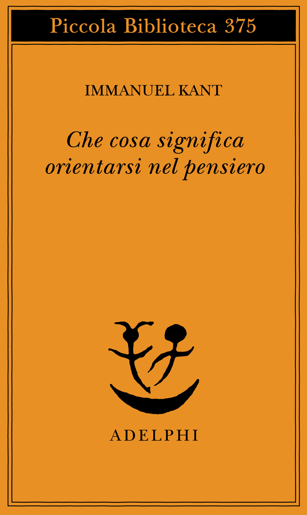 Che cosa significa orientarsi nel pensiero?