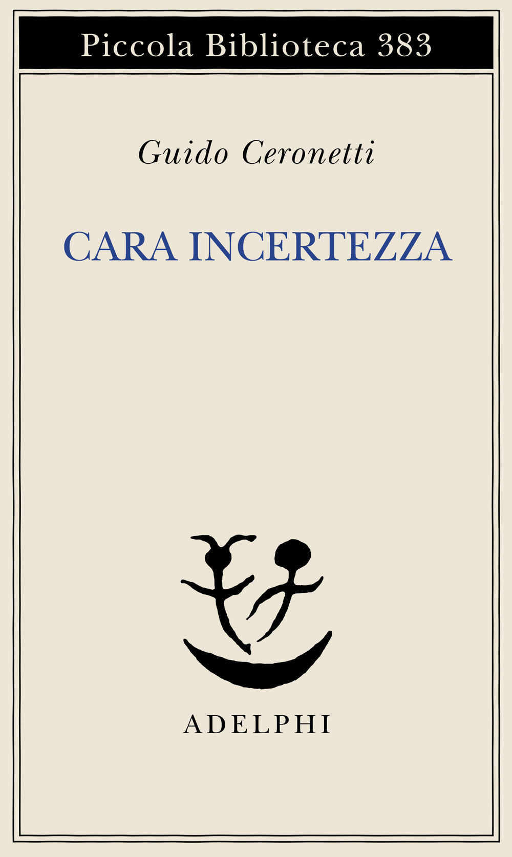 Cara incertezza