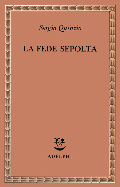 La fede sepolta