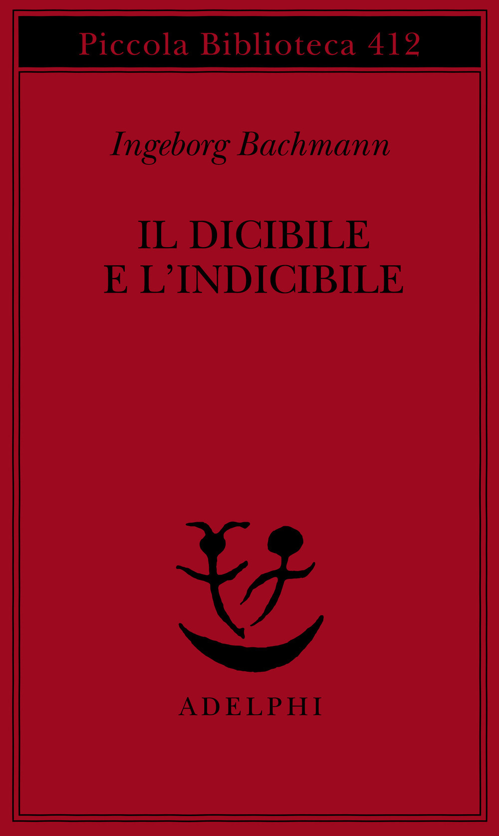 Il dicibile e l'indicibile. Saggi radiofonici