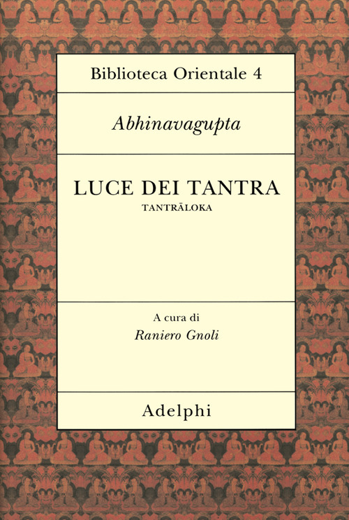 Luce dei tantra. Tantraloka