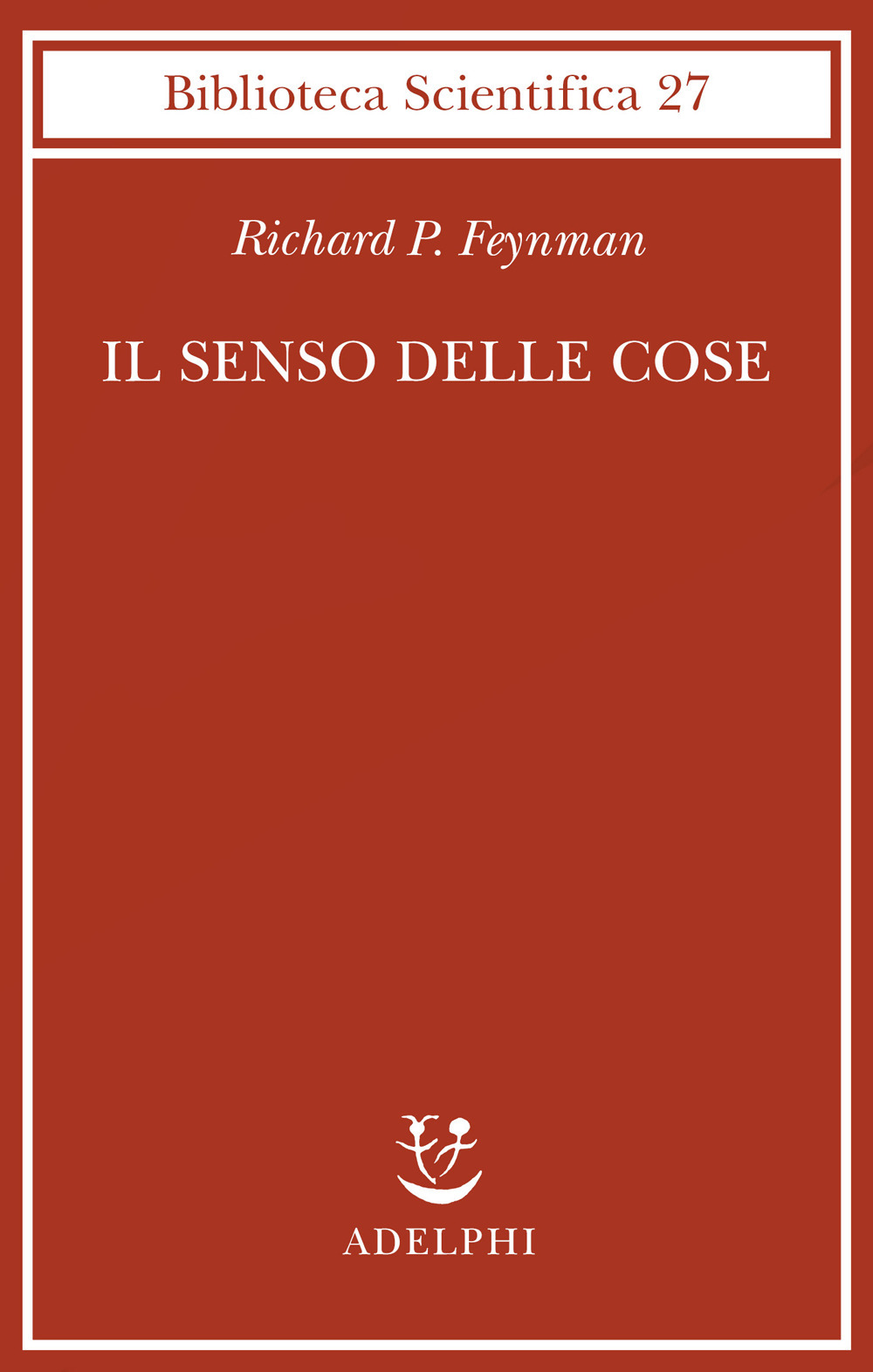 Il senso delle cose