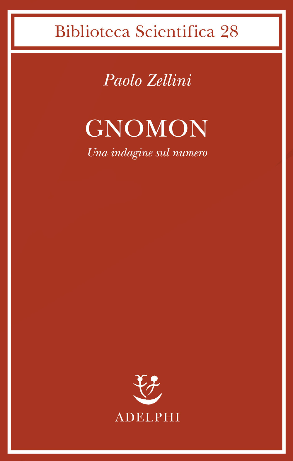 Gnomon. Una indagine sul numero