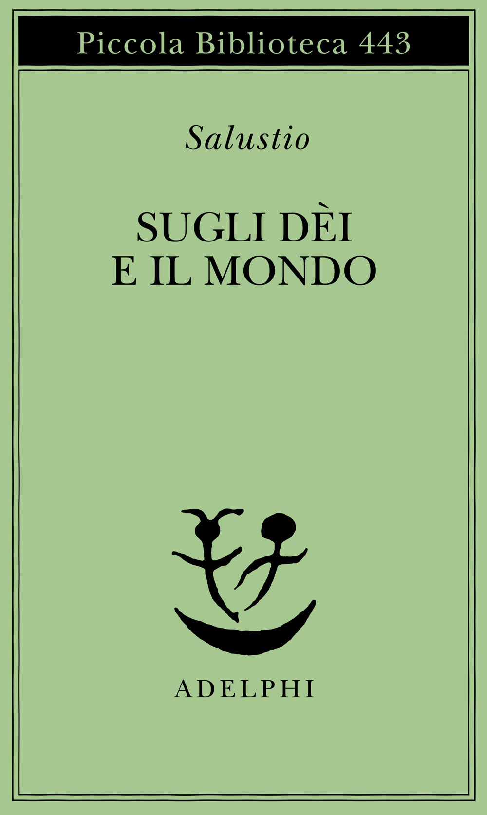 Sugli dei e il mondo