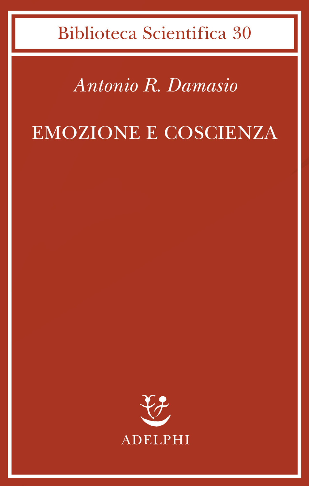 Emozione e coscienza