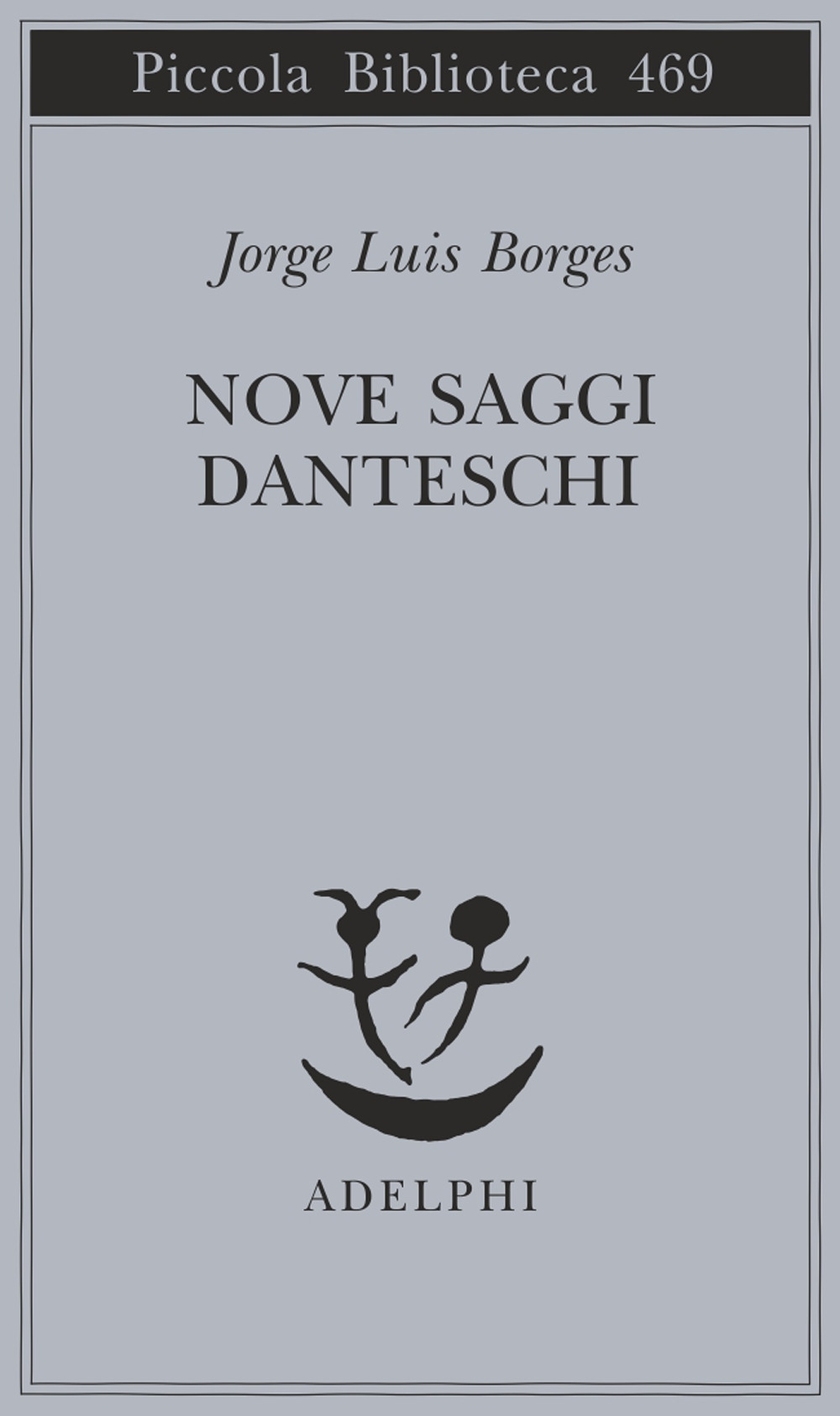 Nove saggi danteschi