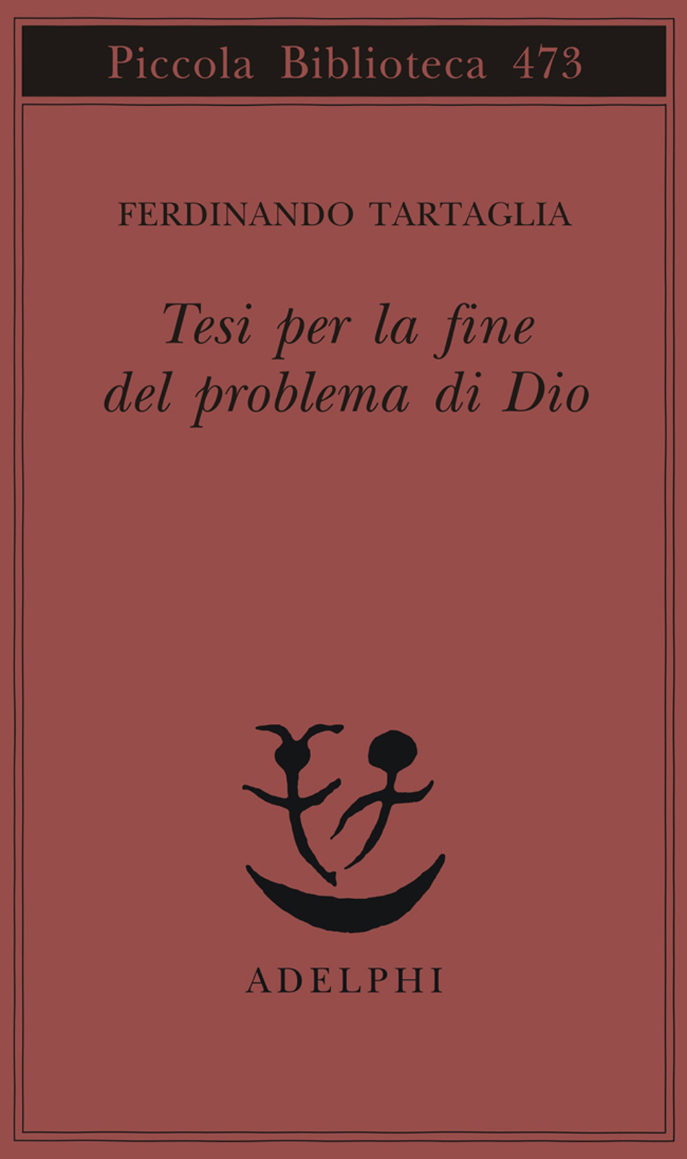 Tesi per la fine del problema di Dio