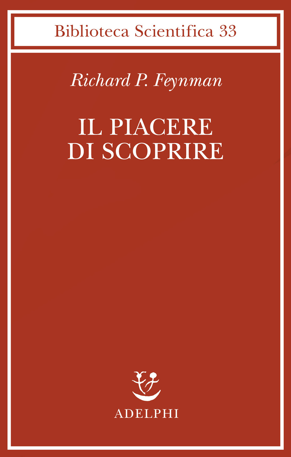 Il piacere di scoprire