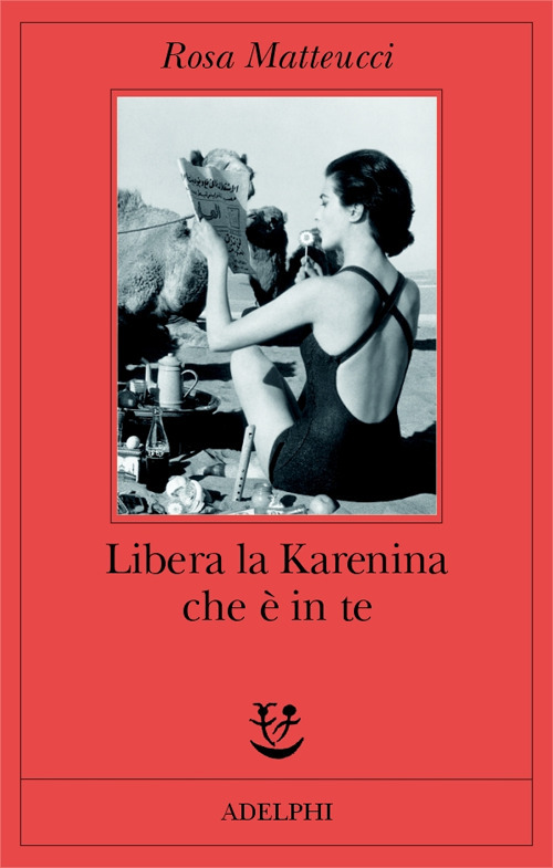 Libera la Karenina che è in te