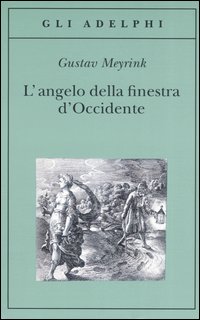 L'angelo della finestra d'Occidente