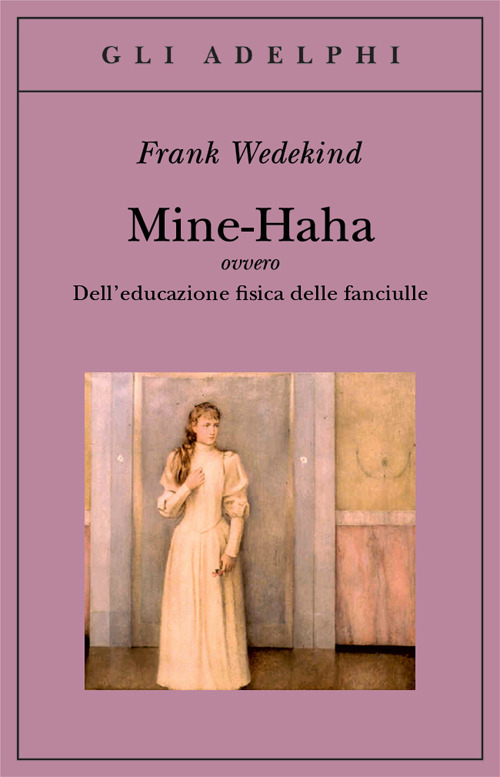 Mine-Haha ovvero Dell'educazione fisica delle fanciulle