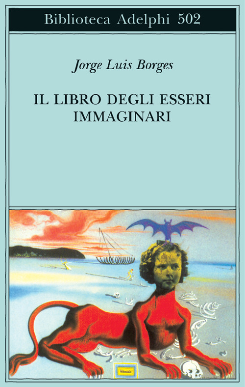 Il libro degli esseri immaginari