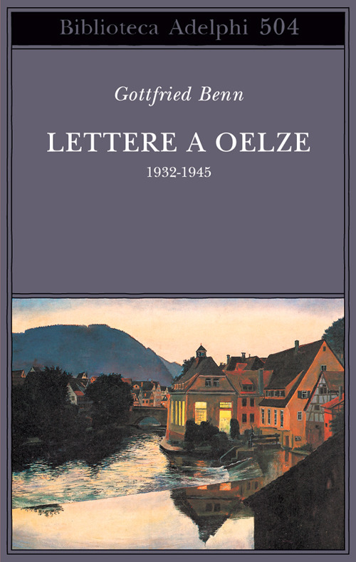 Lettere a Oelze 1932-1945