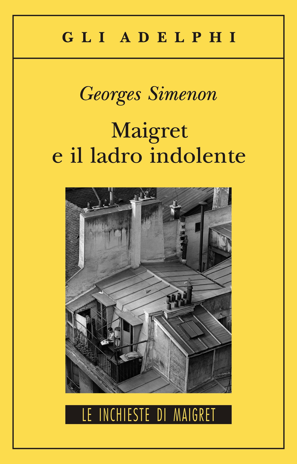 Maigret e il ladro indolente