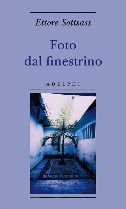 Foto dal finestrino. Ediz. illustrata