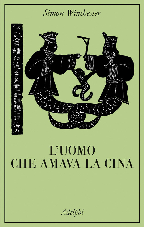 L'uomo che amava la Cina