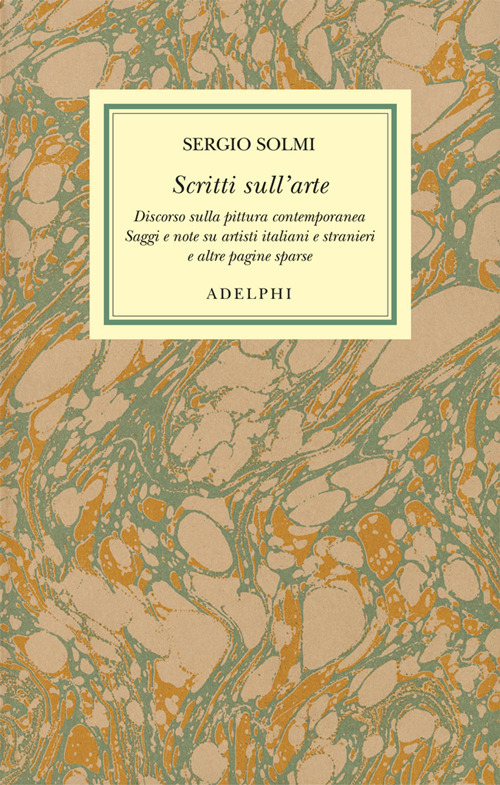 Opere. Vol. 6: Scritti sull'arte