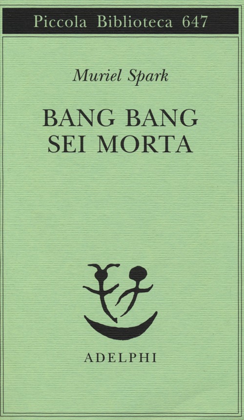 Bang bang sei morta