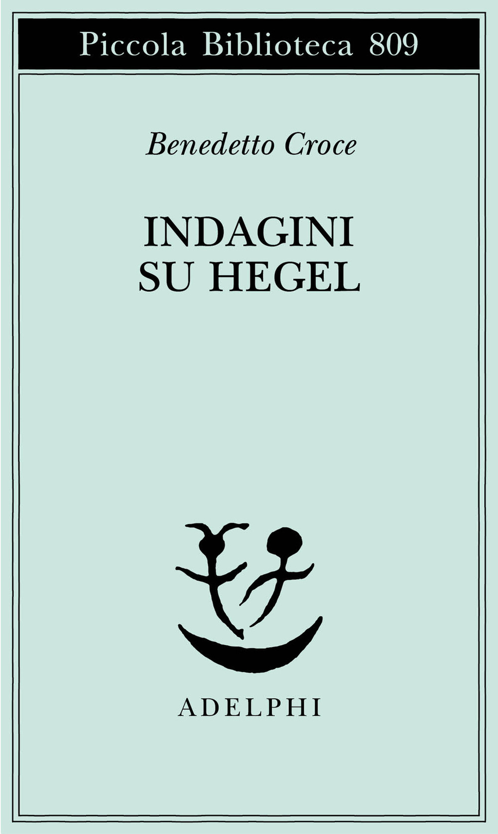 Indagini su Hegel