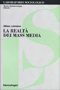 La realtà dei mass media