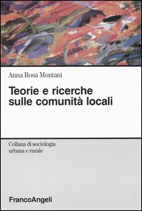 Teorie e ricerche sulle comunità locali