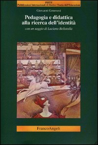 Pedagogia e didattica alla ricerca dell'identità