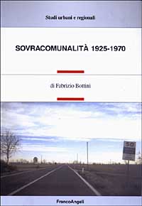 Sovracomunalità 1925-1970