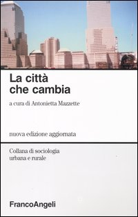 La città che cambia