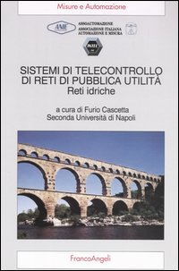 Sistemi di telecontrollo di reti di pubblica utilità. Reti idriche