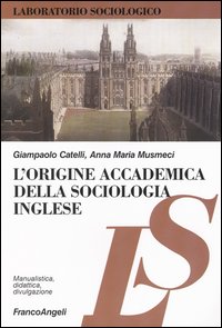 L'origine accademica della sociologia inglese