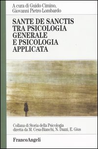 Sante De Sanctis tra psicologia generale e psicologia applicata