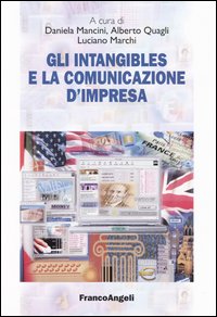 Gli «intangibles» e la comunicazione d'impresa